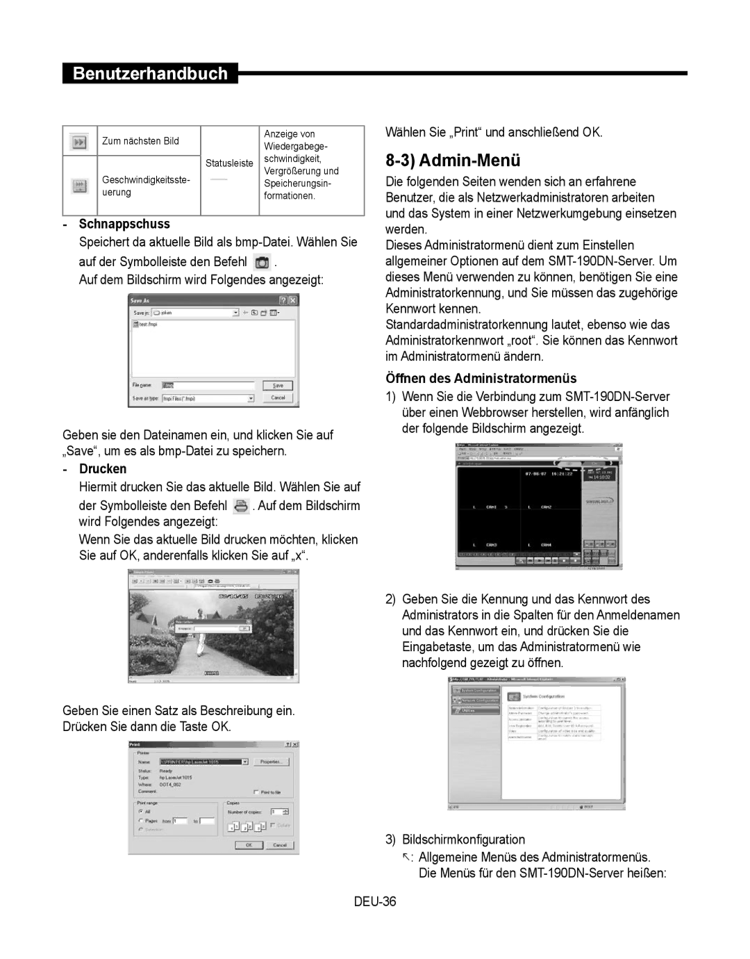 Samsung SMT-190Dx user manual Admin-Menü, Schnappschuss, Drucken, Öffnen des Administratormenüs 