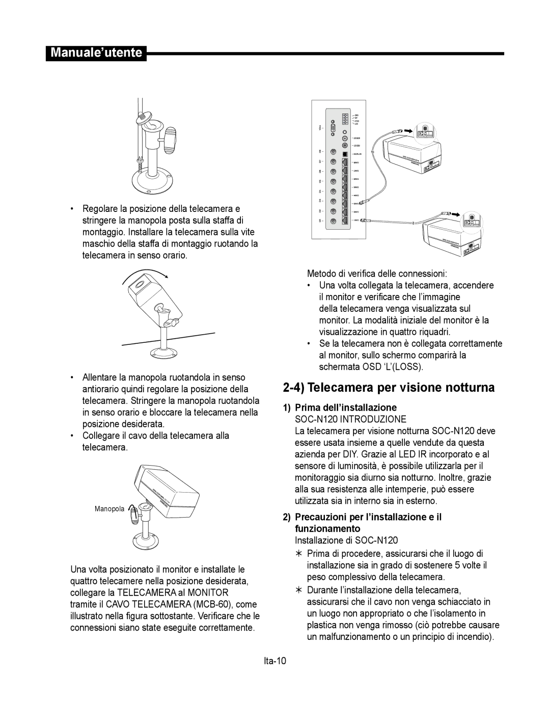 Samsung SMT-190Dx user manual Telecamera per visione notturna, Precauzioni per l’installazione e il funzionamento 