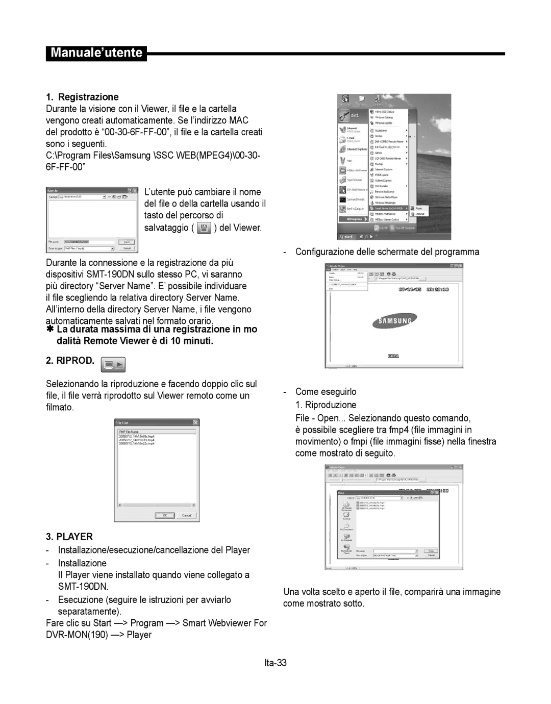 Samsung SMT-190Dx user manual Come eseguirlo 1. Riproduzione 