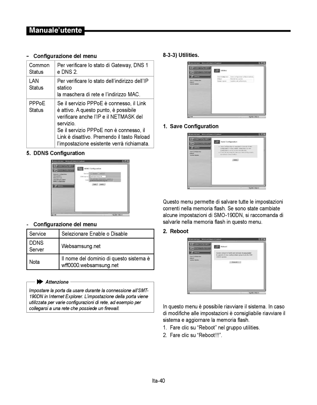 Samsung SMT-190Dx Status Statico La maschera di rete e l’indirizzo MAC PPPoE, Ddns Configuration Configurazione del menu 