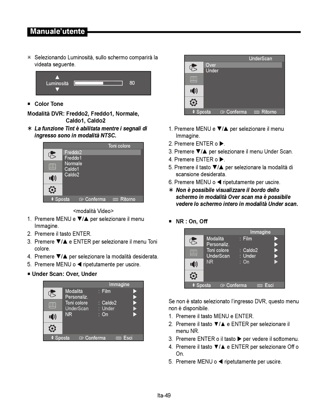 Samsung SMT-190Dx user manual  NR On, Off, Premere / per selezionare la modalità desiderata 