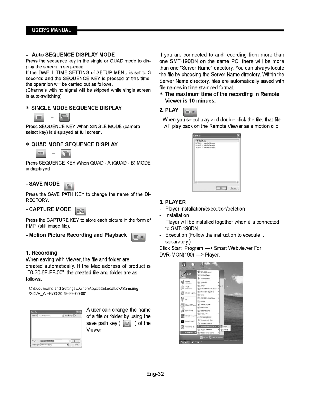 Samsung SMT-190Dx  Single Mode Sequence Display,  Quad Mode Sequence Display, Save Mode, Capture Mode, Player 