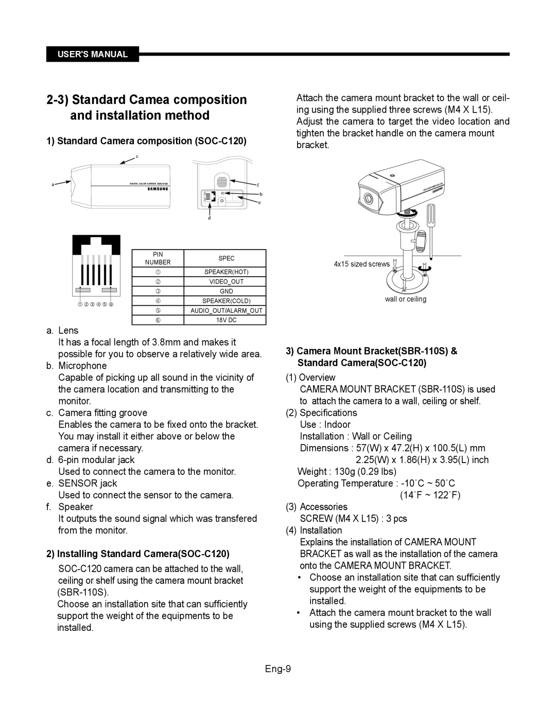 Samsung SMT-190Dx user manual Standard Camera composition SOC-C120, Installing Standard CameraSOC-C120 