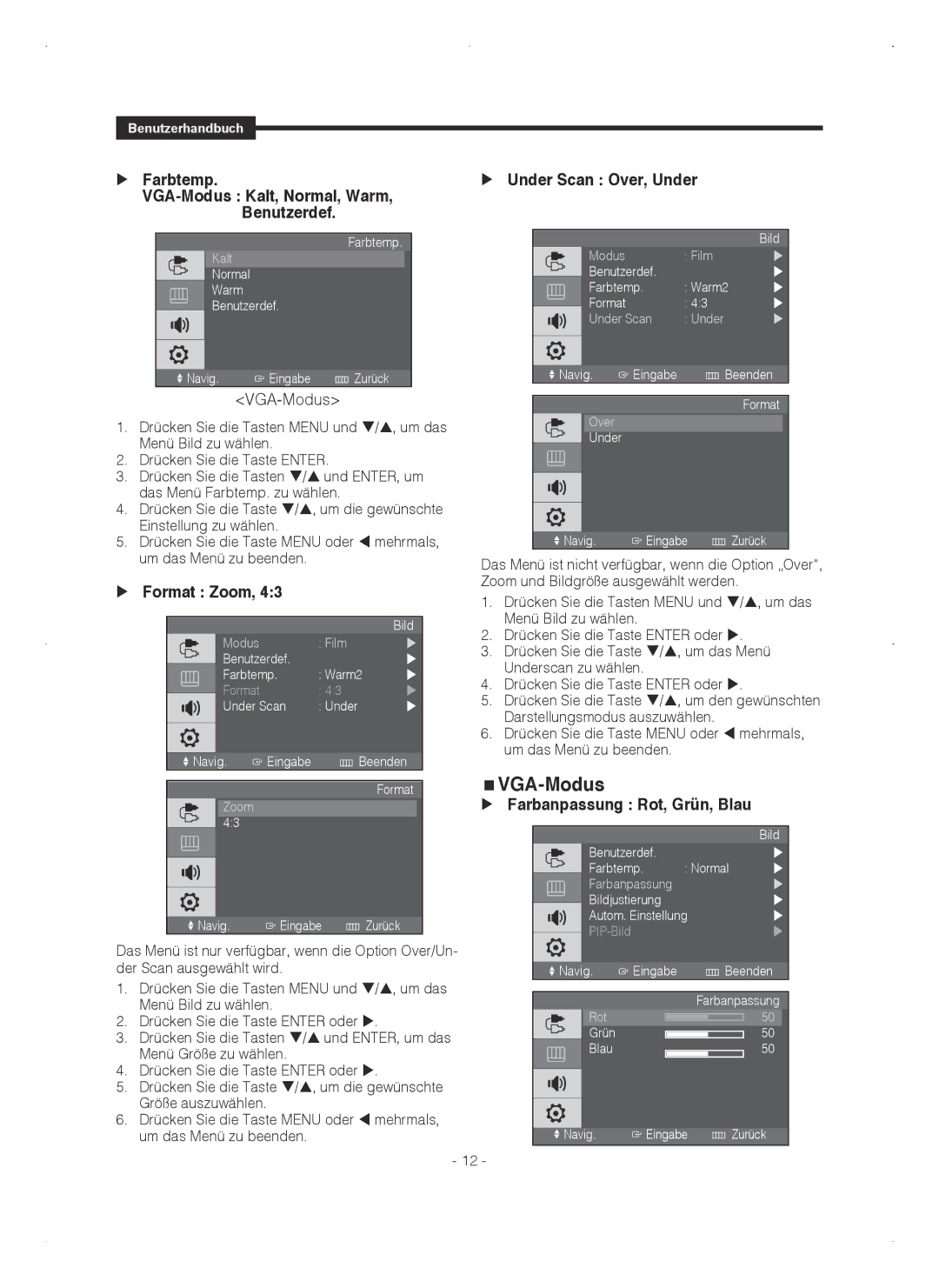 Samsung SMT-1721P, SMT-1921P  Farbtemp VGA-Modus Kalt, Normal, Warm, Benutzerdef,  Format Zoom,  Under Scan Over, Under 