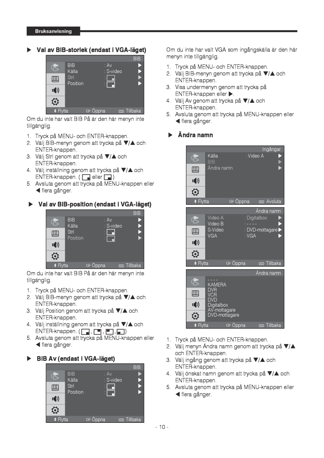 Samsung SMT-1721P manual  Val av BIB-storlek endast i VGA-läget,  Val av BIB-position endast i VGA-läget,  Ändra namn 