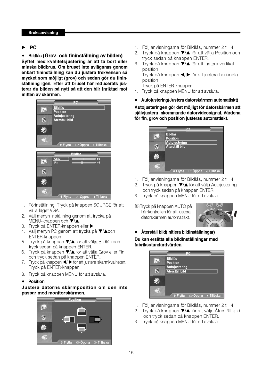 Samsung SMT-1722P, SMT-1922P Bildlås Grov- och fininställning av bilden, AutojusteringJustera datorskärmen automatiskt 