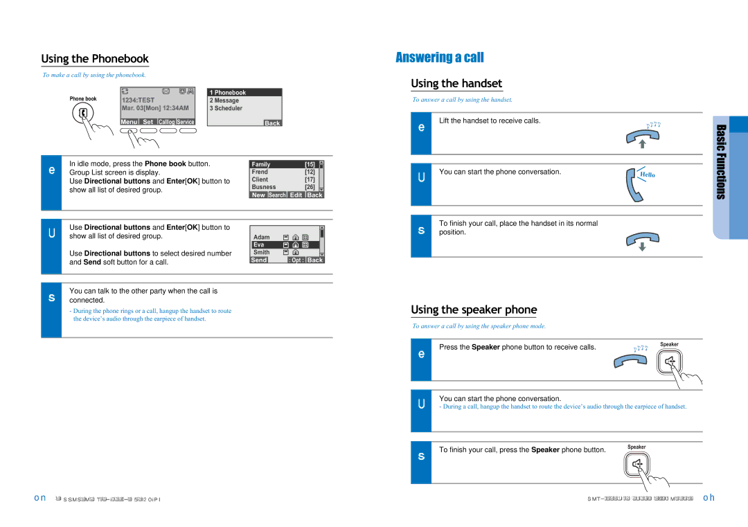 Samsung SMT-I5220 user manual Answering a call, Using the Phonebook, Use Directional buttons and EnterOK button to 