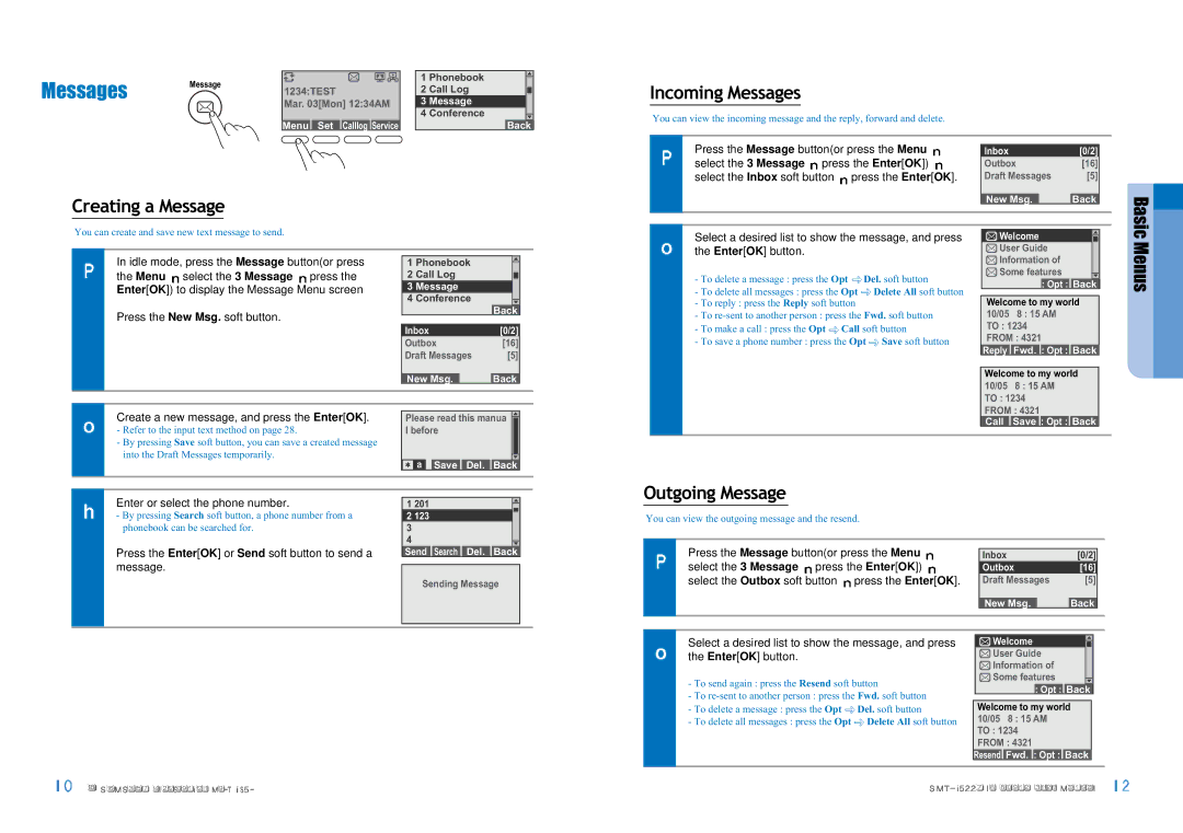 Samsung SMT-I5220 user manual Creating a Message Incoming Messages, Outgoing Message 