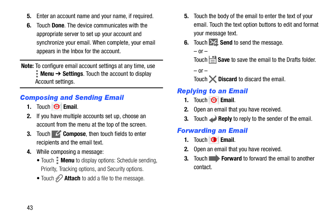 Samsung SM/T530NYKAX user manual Composing and Sending Email, Replying to an Email, Forwarding an Email 