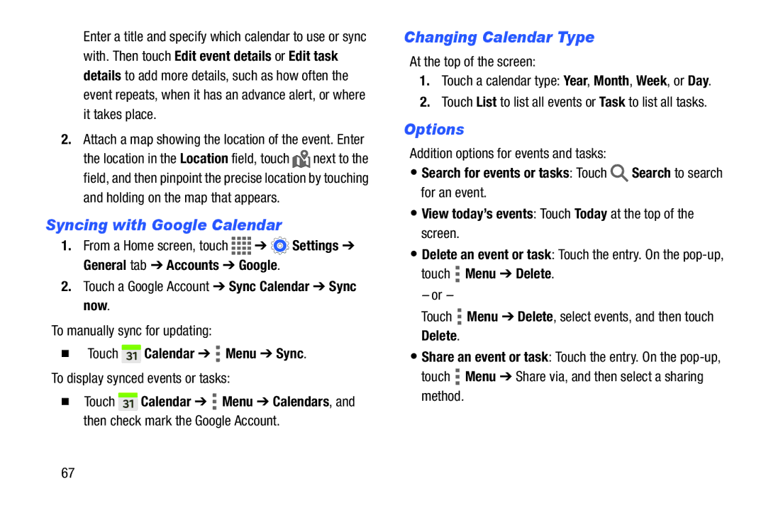 Samsung SM/T530NYKAX user manual Syncing with Google Calendar, Changing Calendar Type, Options 