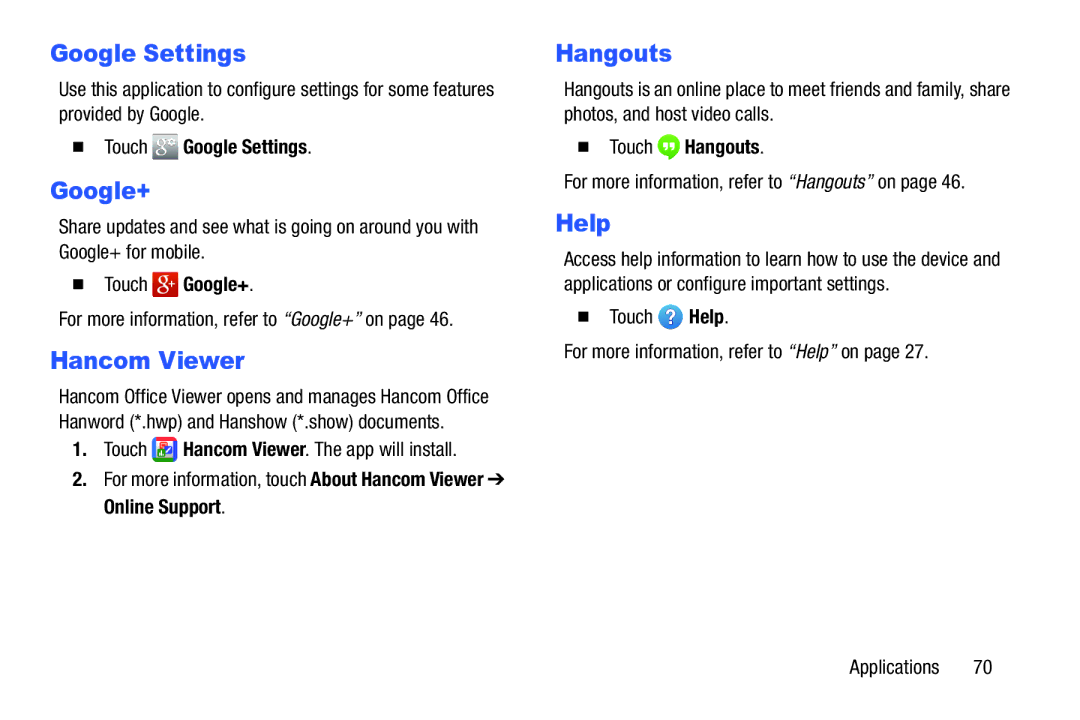 Samsung SM/T530NYKAX user manual Hancom Viewer,  Touch Google Settings,  Touch Google+,  Touch Hangouts 