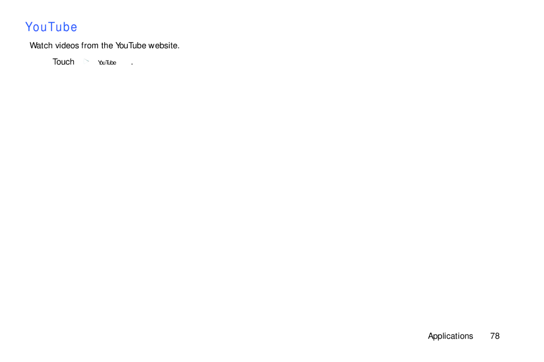 Samsung SM/T530NYKAX user manual Watch videos from the YouTube website,  Touch YouTube 