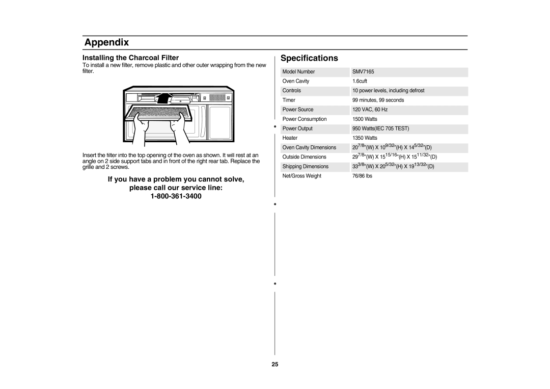 Samsung SMV7165 owner manual Specifications, Installing the Charcoal Filter 