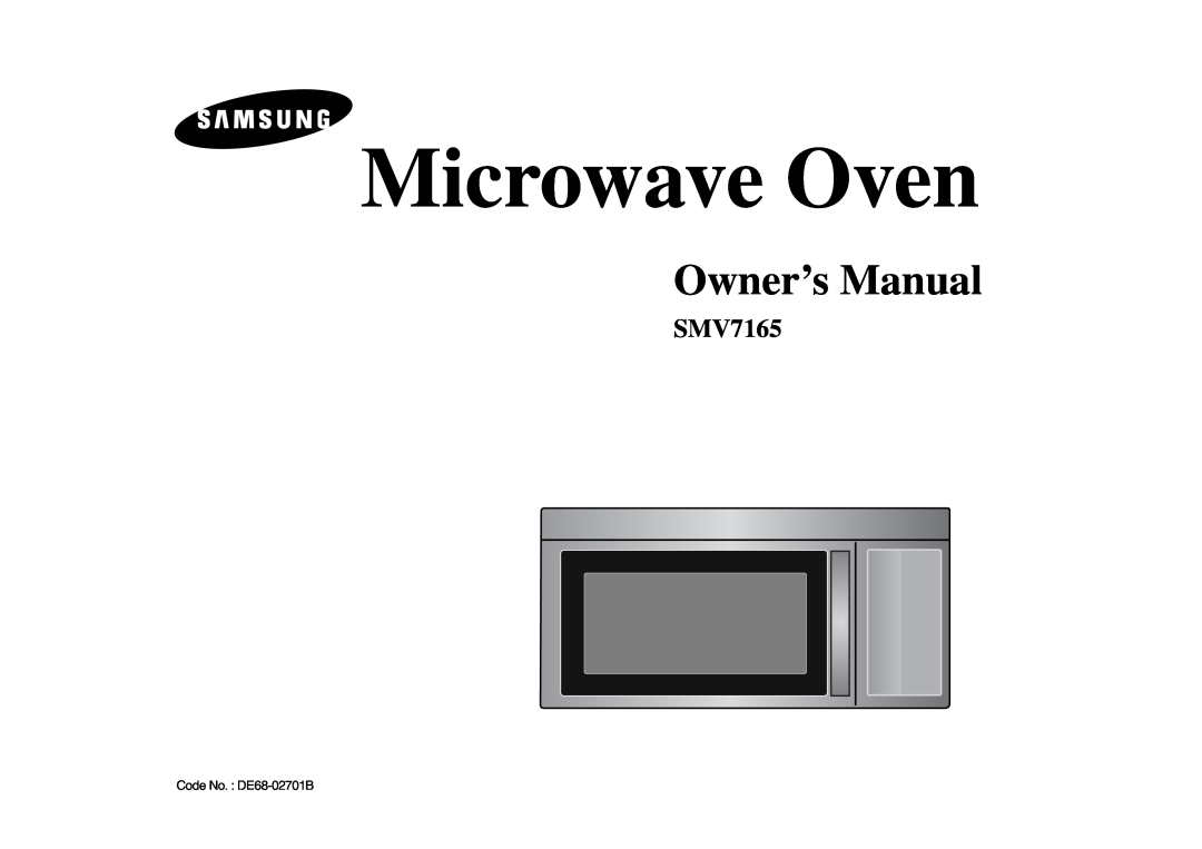 Samsung SMV7165 owner manual Microwave Oven 