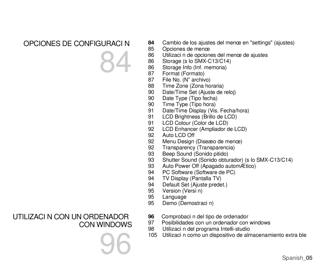 Samsung SMX-C10RP/CAN, SMX-C10GP/EDC, SMX-C10RP/EDC, SMX-C100GP/EDC, SMX-C10LP/EDC Utilización CON UN Ordenador CON Windows 