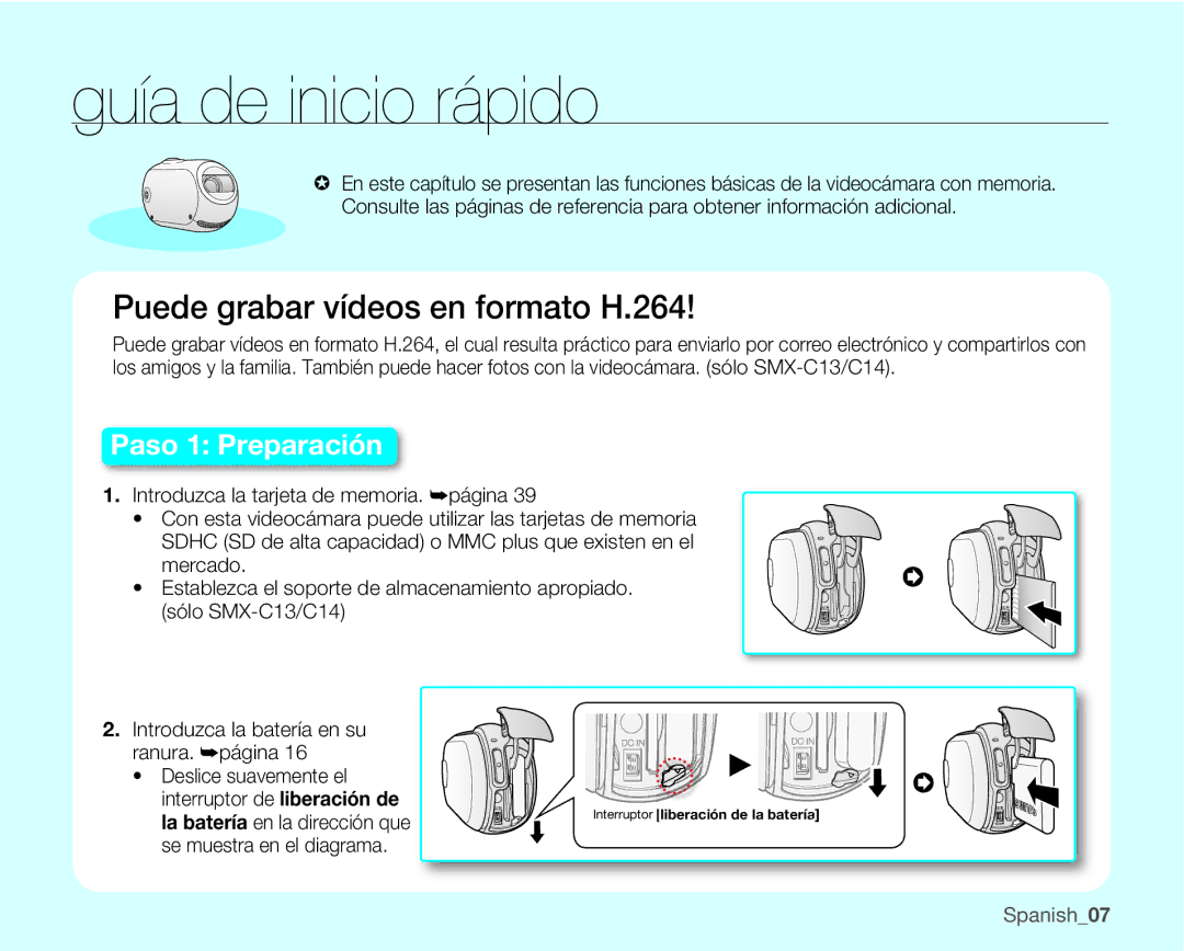 Samsung SMX-C10RP/EDC, SMX-C10GP/EDC, SMX-C100GP/EDC manual Guía de inicio rápido, Puede grabar vídeos en formato H.264 