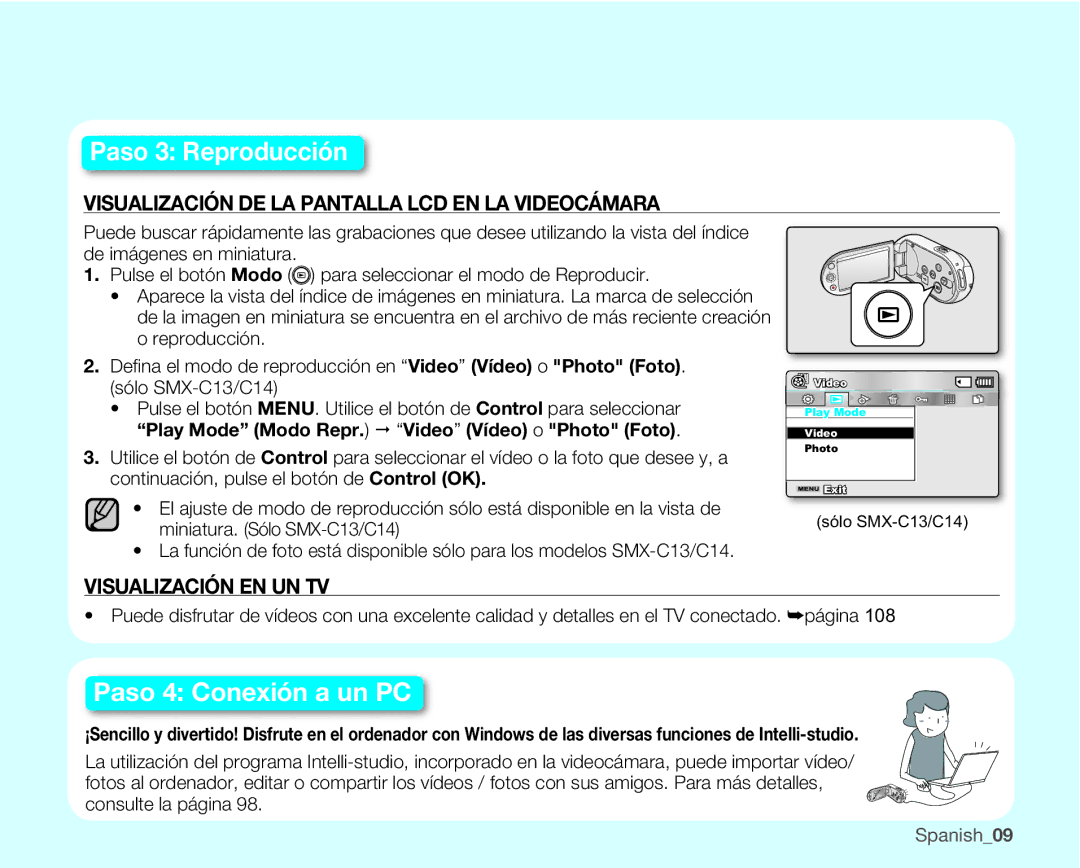 Samsung SMX-C10LP/EDC, SMX-C10GP/EDC, SMX-C10RP/EDC, SMX-C100GP/EDC, SMX-C10LP/CAN, SMX-C10GP/CAN manual Paso 3 Reproducción 