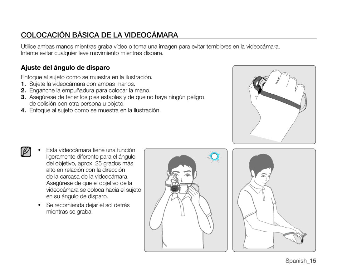 Samsung SMX-C10RP/EDC, SMX-C10GP/EDC, SMX-C100GP/EDC manual Colocación Básica DE LA Videocámara, Ajuste del ángulo de disparo 