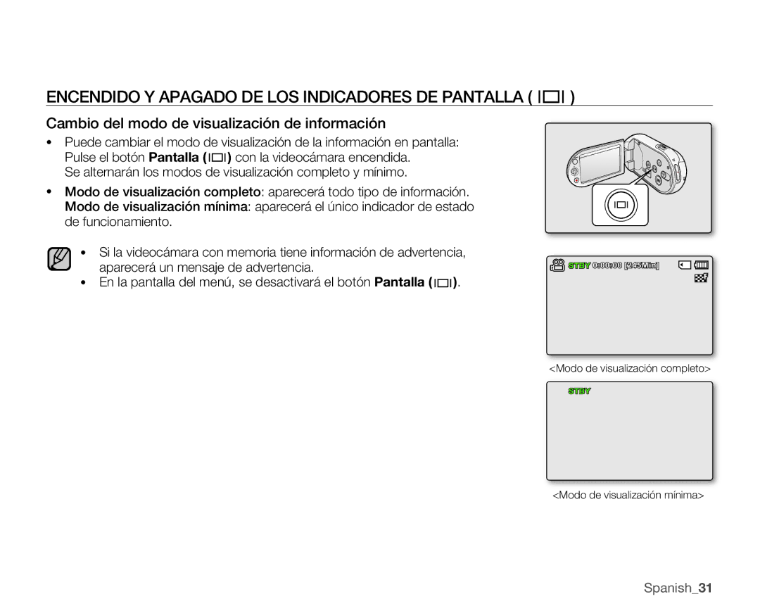 Samsung SMX-C10RP/EDC Encendido Y Apagado DE LOS Indicadores DE Pantalla, Cambio del modo de visualización de información 