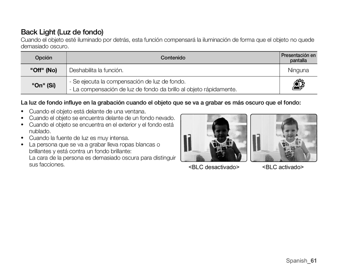 Samsung SMX-C10RP/CAN, SMX-C10GP/EDC, SMX-C10RP/EDC, SMX-C100GP/EDC manual Back Light Luz de fondo, Deshabilita la función 