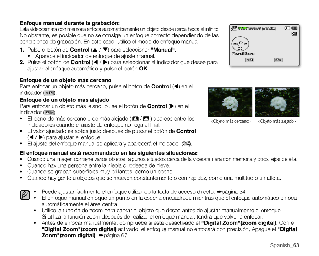 Samsung SMX-C10RP/EDC, SMX-C10GP/EDC, SMX-C100GP/EDC Enfoque manual durante la grabación, Enfoque de un objeto más cercano 