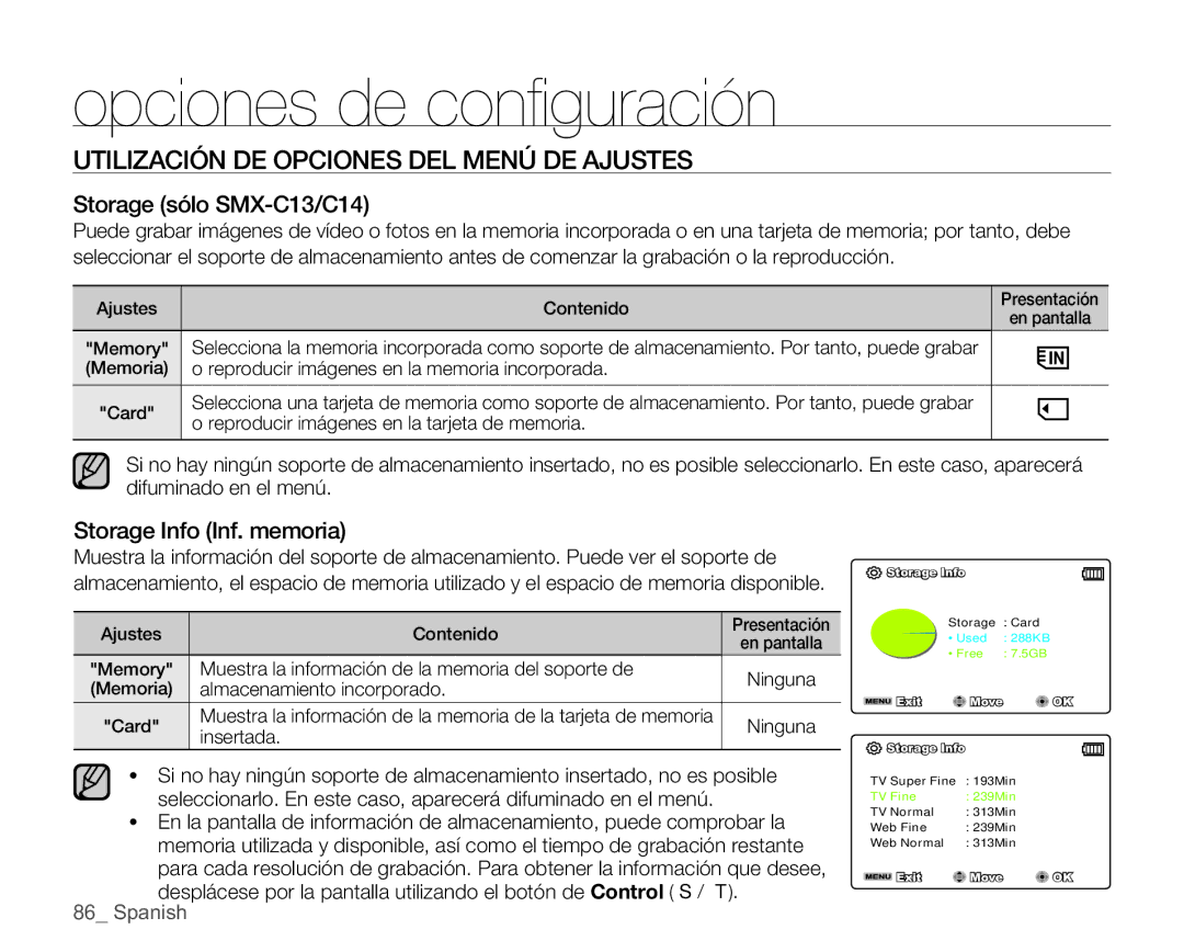 Samsung SMX-C10GP/EDC Utilización DE Opciones DEL Menú DE Ajustes, Storage sólo SMX-C13/C14, Storage Info Inf. memoria 