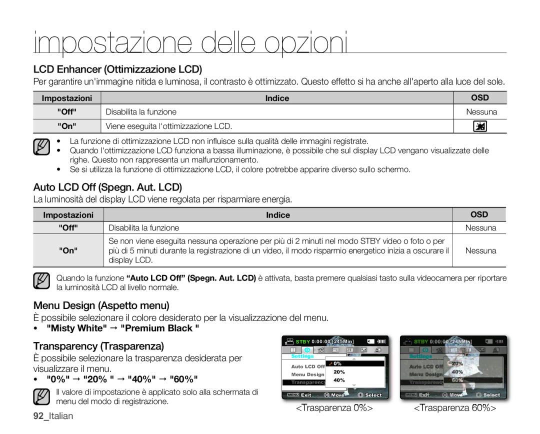 Samsung SMX-C10GP/EDC manual LCD Enhancer Ottimizzazione LCD, Auto LCD Off Spegn. Aut. LCD, Menu Design Aspetto menu 