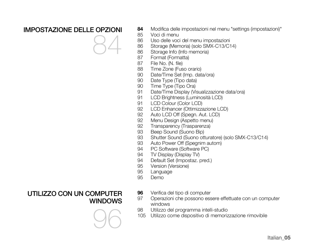 Samsung SMX-C14GP/EDC, SMX-C10GP/EDC, SMX-C14RP/EDC manual Impostazione Delle Opzioni, Utilizzo CON UN Computer Windows 