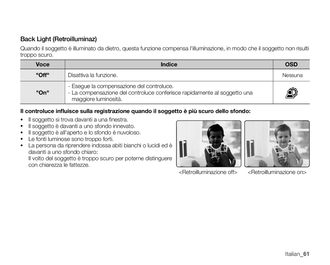 Samsung SMX-C10LP/EDC, SMX-C10GP/EDC, SMX-C14RP/EDC, SMX-C10RP/EDC manual Back Light Retroilluminaz, Off Disattiva la funzione 