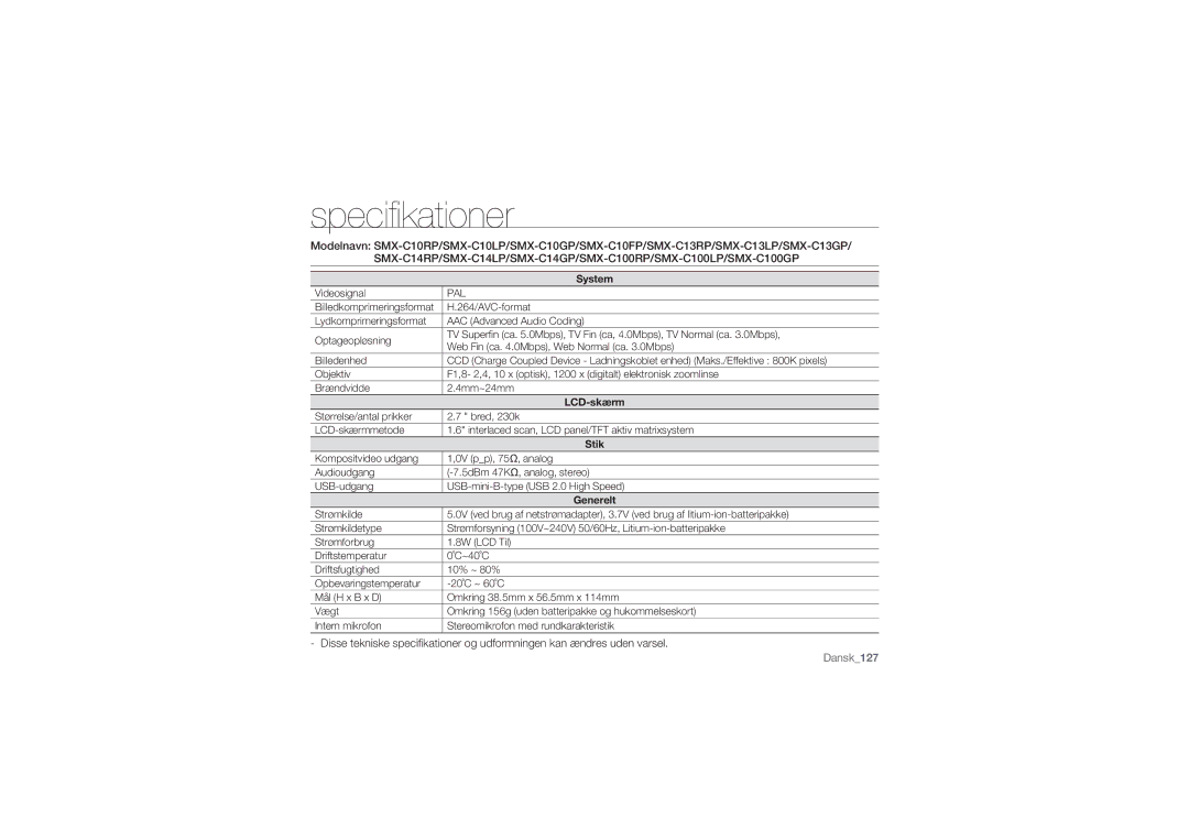 Samsung SMX-C10LP/EDC, SMX-C10GP/EDC, SMX-C14RP/EDC, SMX-C10RP/EDC, SMX-C14GP/EDC, SMX-C14LP/EDC Speciﬁkationer, LCD-skærm 