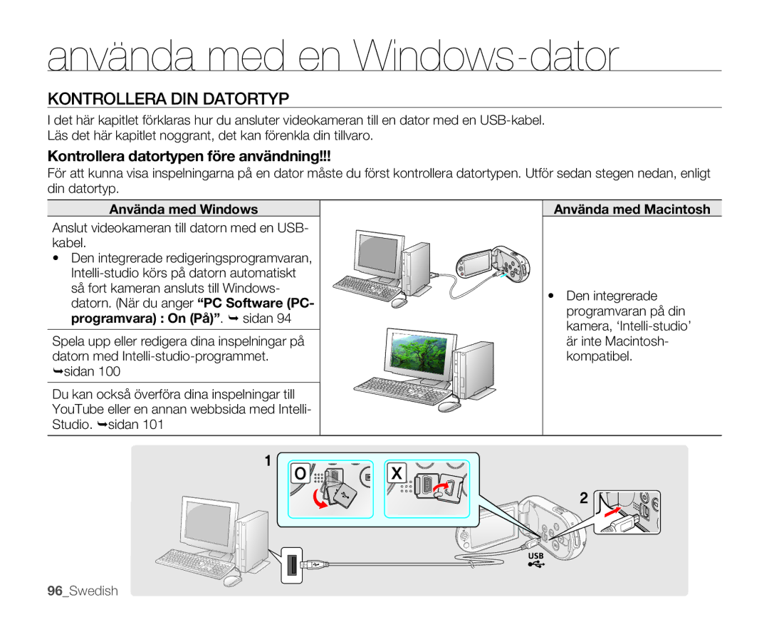 Samsung SMX-C14LP/EDC, SMX-C10GP/EDC, SMX-C14RP/EDC, SMX-C10RP/EDC, SMX-C14GP/EDC, SMX-C10LP/EDC Använda med en Windows-dator 