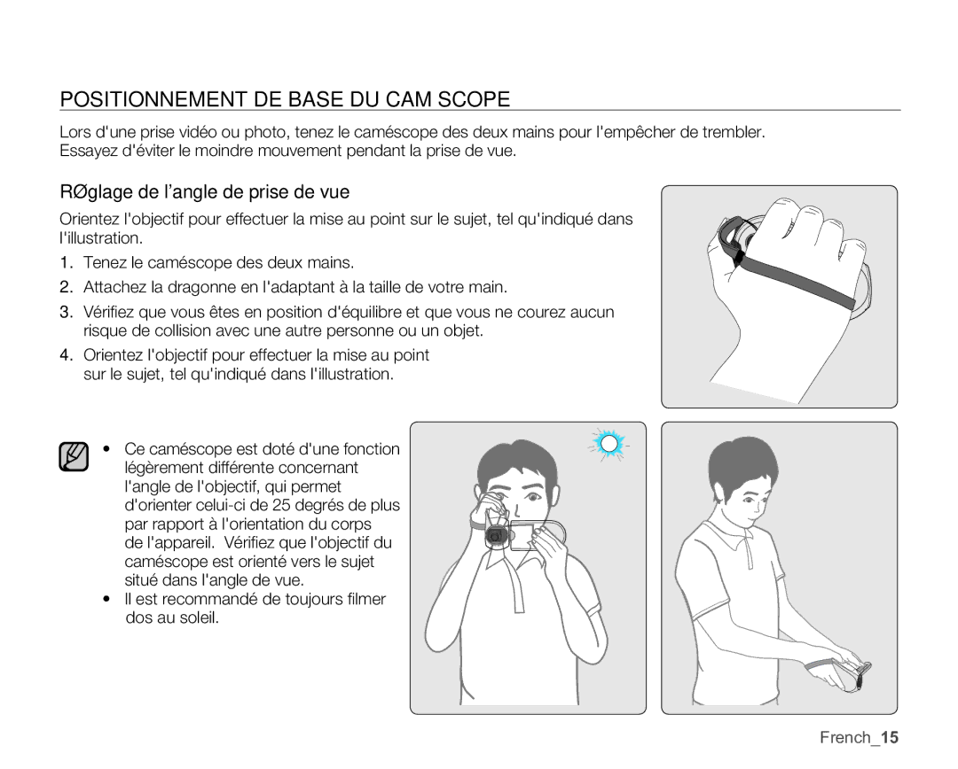 Samsung SMX-C10GP/EDC Positionnement DE Base DU Caméscope, Il est recommandé de toujours ﬁlmer dos au soleil, French15 