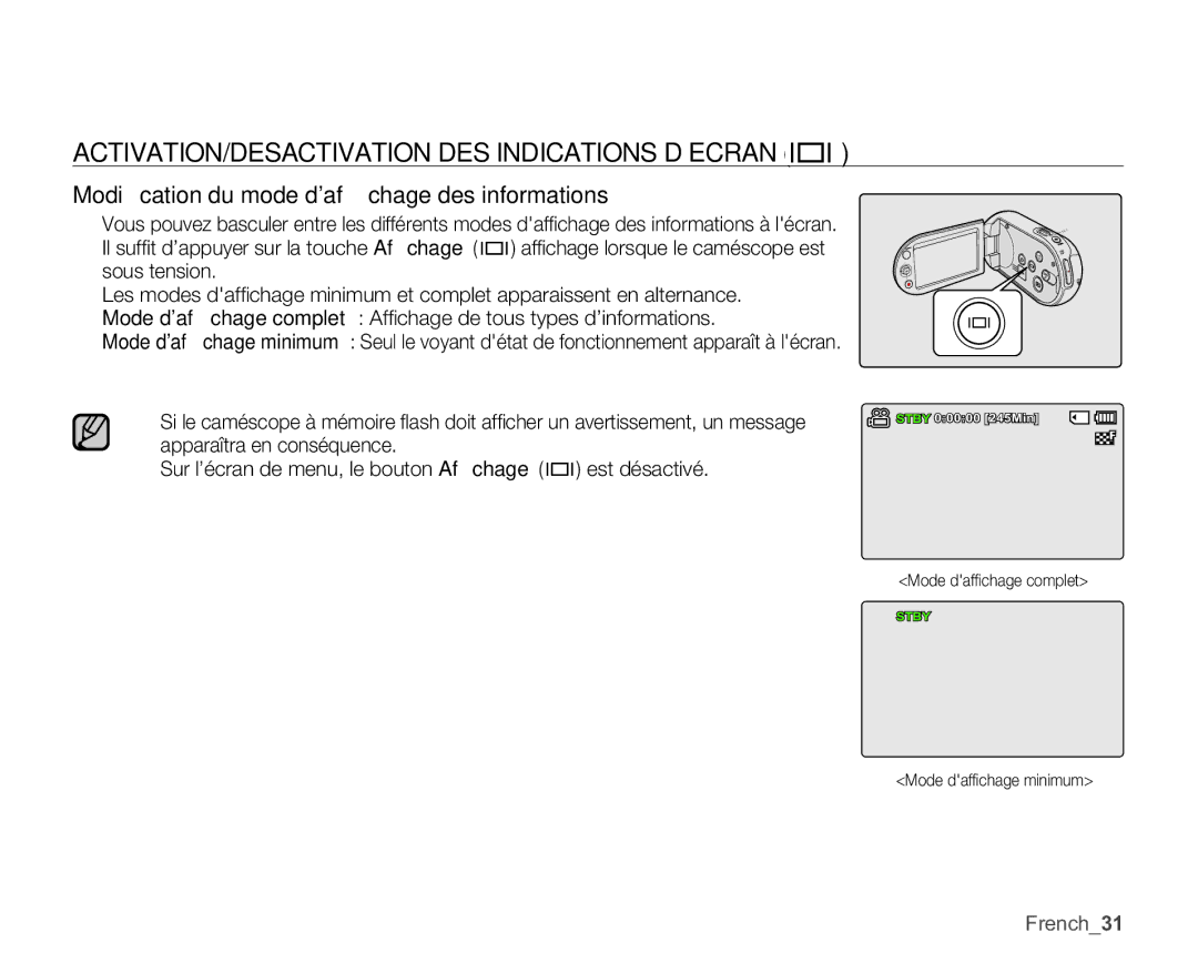 Samsung SMX-C14GP/EDC ACTIVATION/DESACTIVATION DES Indications D’ECRAN, Modiﬁcation du mode dafﬁchage des informations 