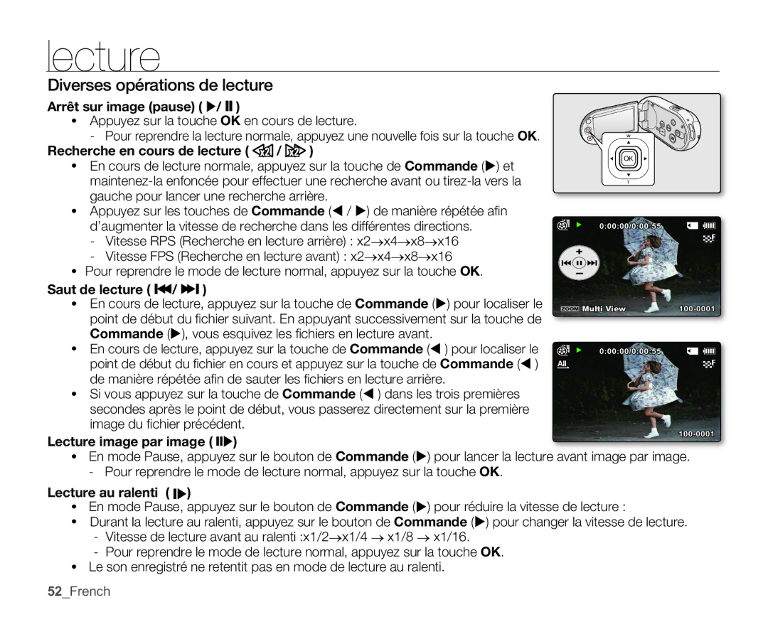 Samsung SMX-C14RP/EDC, SMX-C10GP/XEU, SMX-C10GP/EDC, SMX-C10RP/EDC, SMX-C100GP/EDC manual Diverses opérations de lecture 