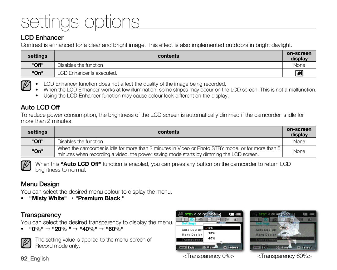 Samsung SMX-C10RP/HAC, SMX-C10GP/XEU, SMX-C10GP/EDC, SMX-C14RP/EDC LCD Enhancer, Auto LCD Off, Menu Design, Transparency 