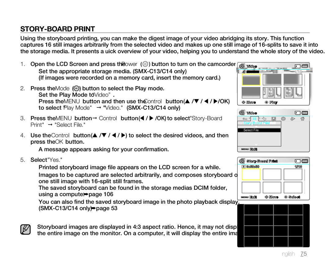 Samsung SMX-C10RP/EDC, SMX-C10GP/XEU, SMX-C10GP/EDC, SMX-C14RP/EDC, SMX-C100GP/EDC, SMX-C14GP/EDC STORY-BOARD Print, English75 