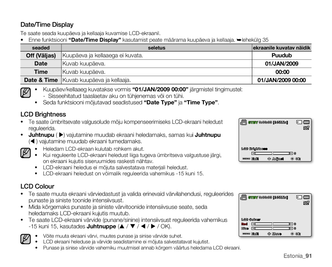 Samsung SMX-C10LP/XEB manual Date/Time Display, LCD Brightness, LCD Colour, Kuvab kuupäeva 0000, Kuvab kuupäeva ja kellaaja 