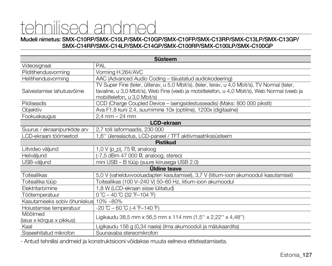 Samsung SMX-C10LP/XEB, SMX-C10RP/XEB, SMX-C10GP/XEB manual Tehnilised andmed 