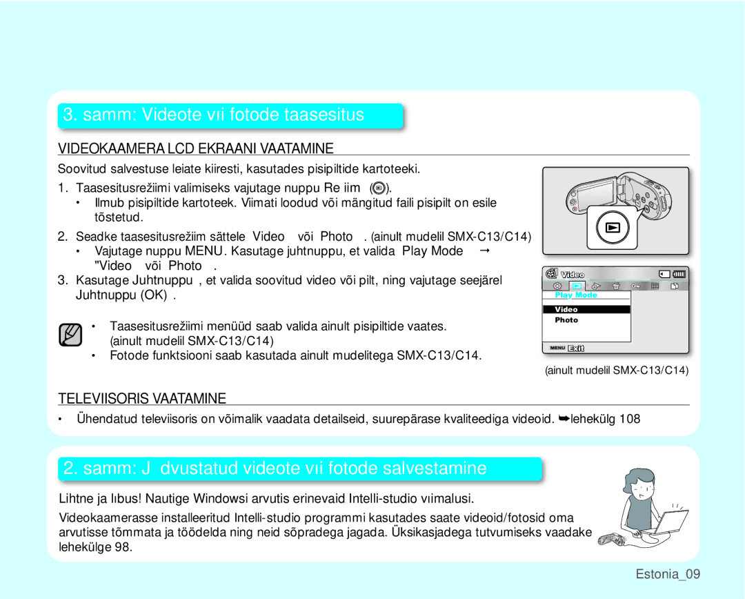 Samsung SMX-C10GP/XEB, SMX-C10RP/XEB, SMX-C10LP/XEB manual Samm Videote või fotode taasesitus, Video või Photo 