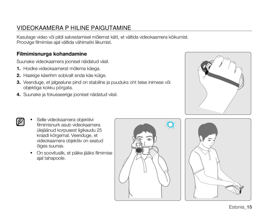 Samsung SMX-C10GP/XEB, SMX-C10RP/XEB, SMX-C10LP/XEB manual Videokaamera Põhiline Paigutamine, Filmimisnurga kohandamine 