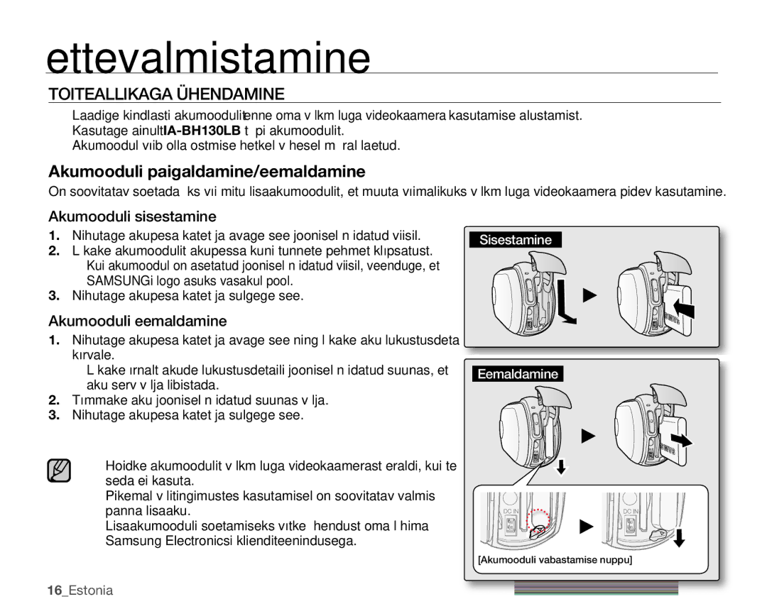 Samsung SMX-C10LP/XEB, SMX-C10RP/XEB manual Toiteallikaga Ühendamine, Akumooduli sisestamine, Akumooduli eemaldamine 