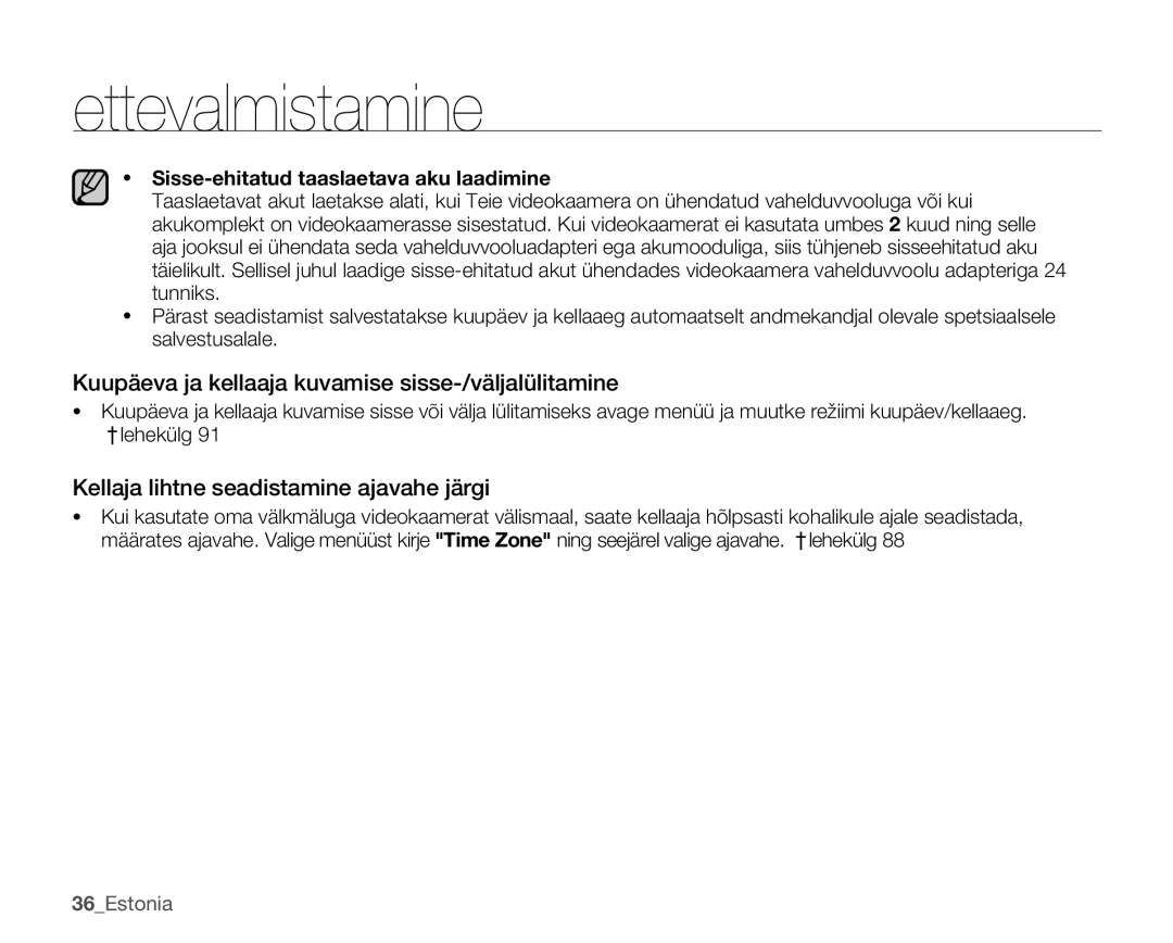 Samsung SMX-C10GP/XEB Kuupäeva ja kellaaja kuvamise sisse-/väljalülitamine, Kellaja lihtne seadistamine ajavahe järgi 