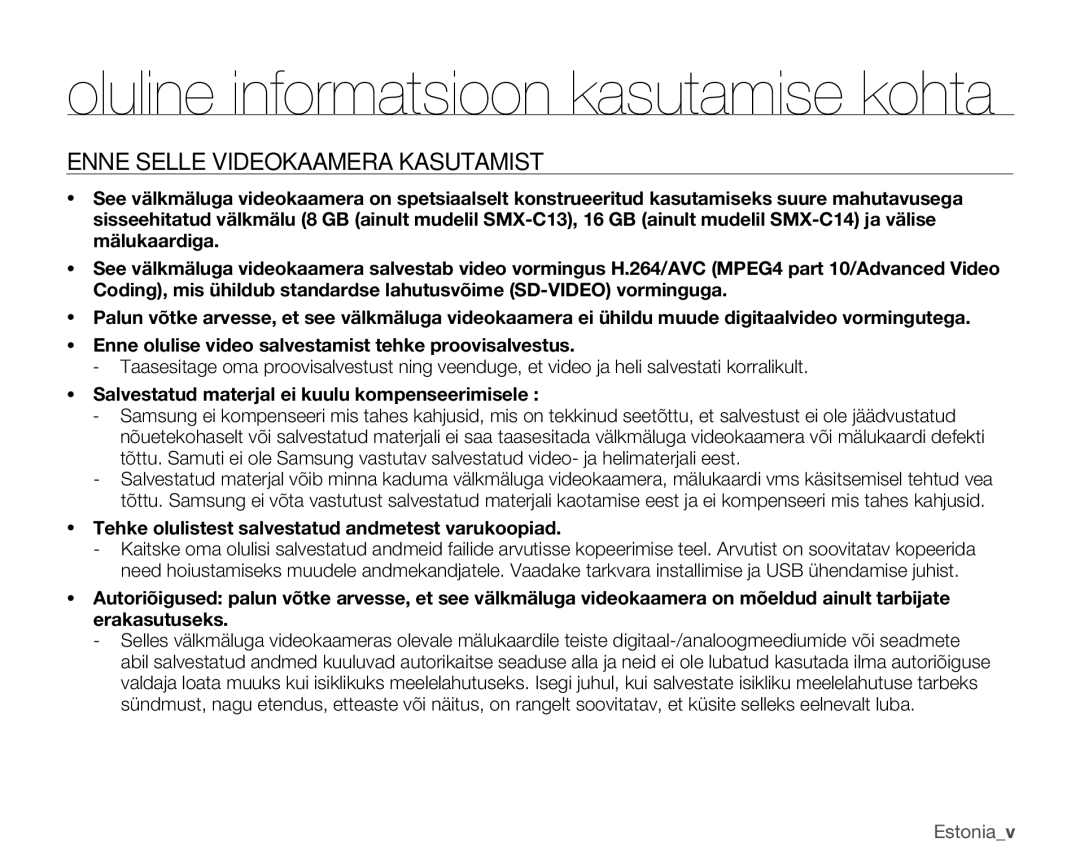 Samsung SMX-C10LP/XEB, SMX-C10RP/XEB Enne Selle Videokaamera Kasutamist, Salvestatud materjal ei kuulu kompenseerimisele 