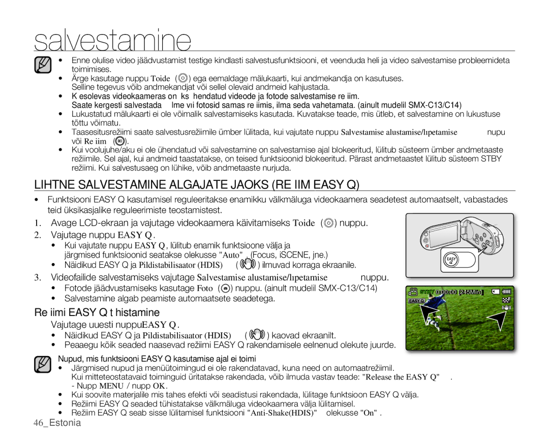 Samsung SMX-C10LP/XEB, SMX-C10RP/XEB manual Lihtne Salvestamine Algajate Jaoks Režiim Easy Q, Režiimi Easy Q tühistamine 