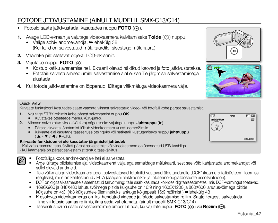 Samsung SMX-C10RP/XEB, SMX-C10GP/XEB, SMX-C10LP/XEB manual Fotode Jäädvustamine Ainult Mudelil SMX-C13/C14 