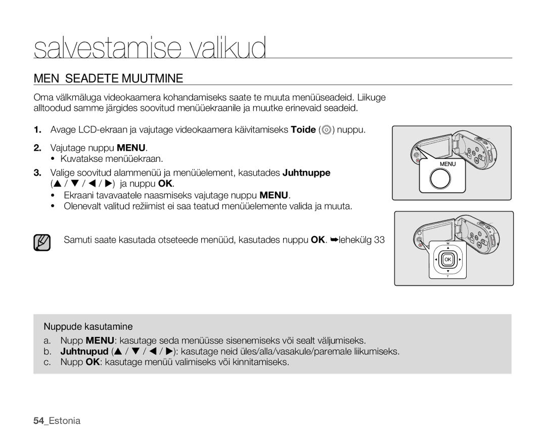 Samsung SMX-C10GP/XEB, SMX-C10RP/XEB, SMX-C10LP/XEB manual Salvestamise valikud, Menüüseadete Muutmine 