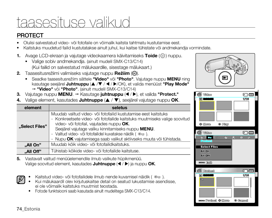 Samsung SMX-C10RP/XEB Protect, Video- või fotofail, vajutades nuppu OK, Seejärel vajutage valiku kinnitamiseks nuppu Menu 