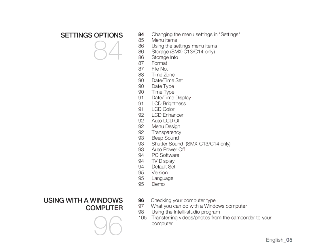 Samsung SMX-C14GN, SMX-C14RN, SMX-C13RN, SMX-C14LN, SMX-C13GN, SMX-C13LN, SMX-C10GN user manual Settings Options, English05 