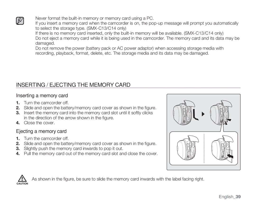 Samsung SMX-C14GN, SMX-C14RN, SMX-C13RN, SMX-C10 Inserting / Ejecting the Memory Card, Inserting a memory card, English39 