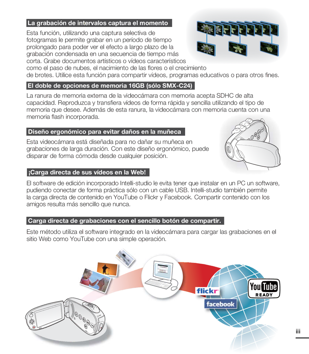 Samsung SMX-C200RP/EDC La grabación de intervalos captura el momento, Esta función, utilizando una captura selectiva de 